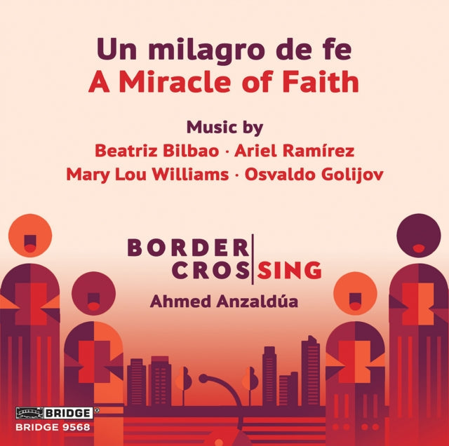 Border Crossing - Un Milagro De Fe Music CD