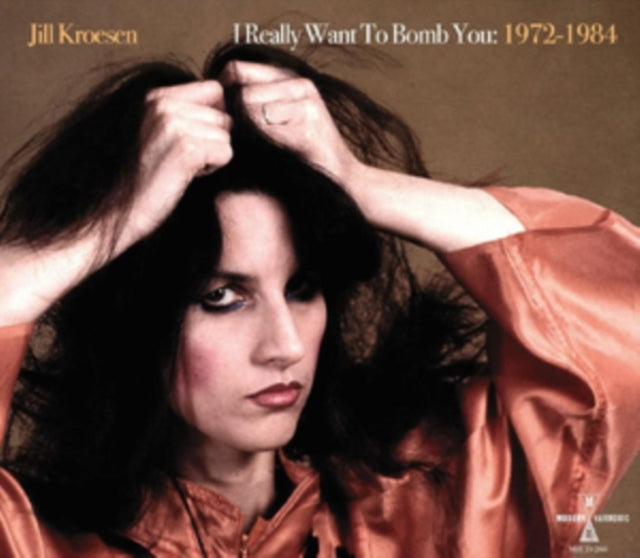 Jill Kroesen - I Really Want To Bomb You: 1972 -  1984 (Clear Orange Vinyl/2LP) Vinyl Record