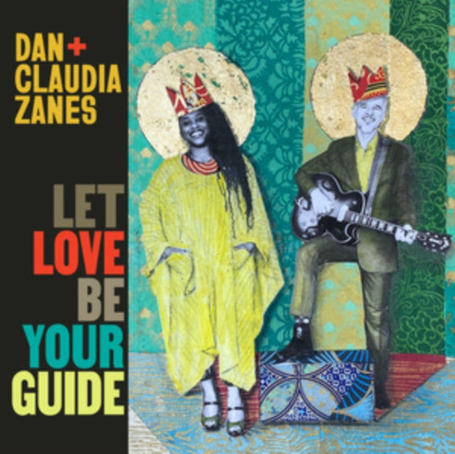 Dan + Claudia Zanes - Let Love Be Your Guide  Music CD
