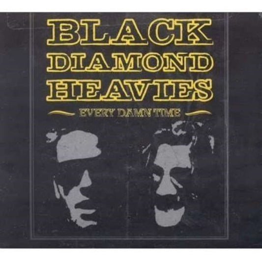 Black Diamond Heavies - Every Damn Time - LP Vinyl