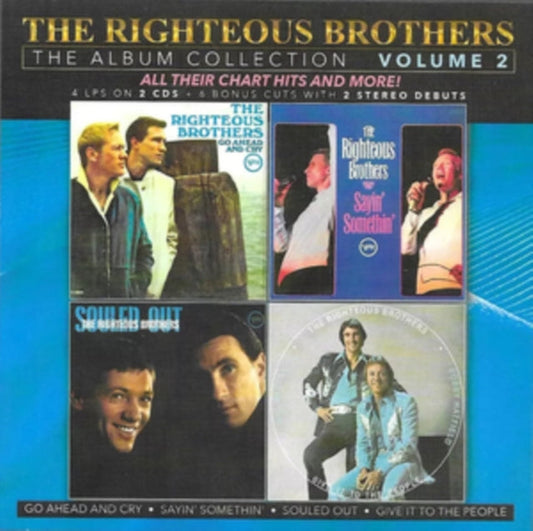 Righteous Brothers - Album Collection, Vol. 2-4 LPs On 2 Music CDs/6 Bonus Cuts With 2 Stereo Debuts (2Music CD)