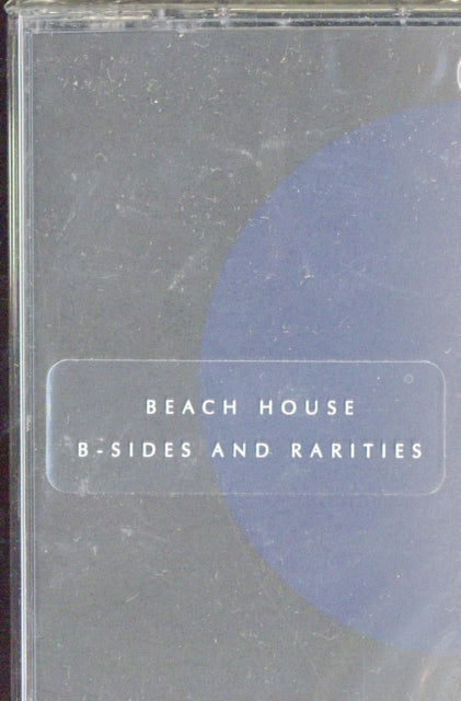 Beach House - B-Sides & Rarities - Cassette Tape