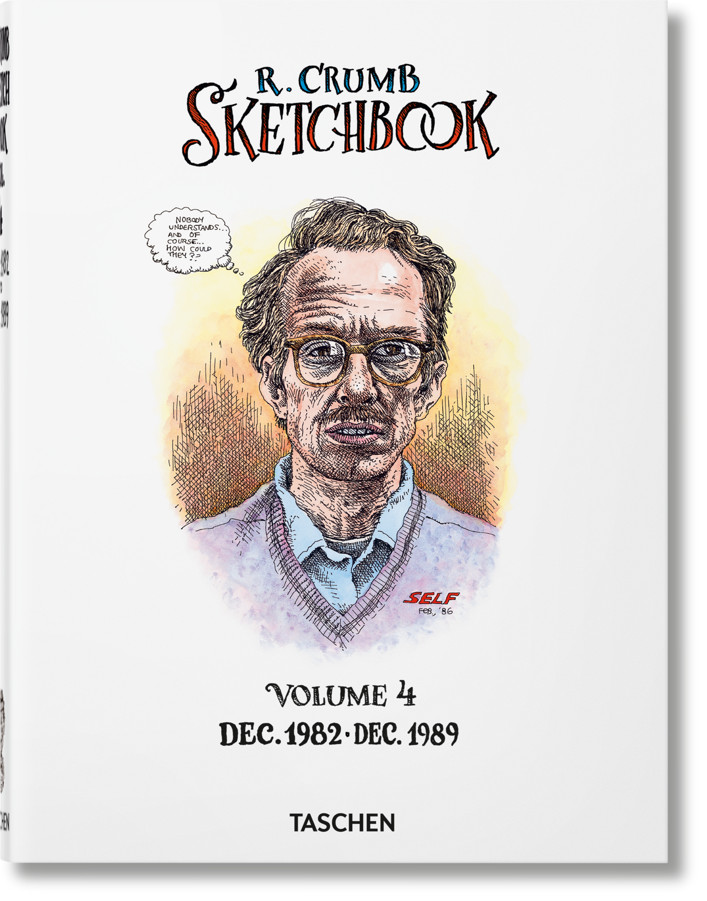 Robert Crumb. Sketchbook Vol. 4. 1982–1989 (English) Book