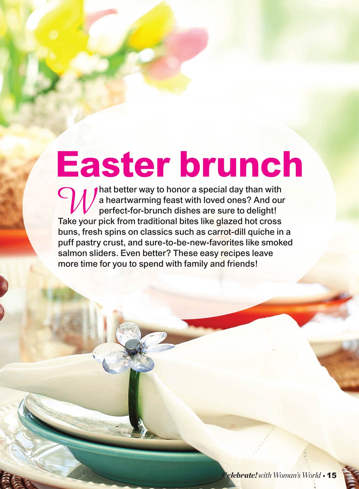 Celebrate With Woman's World - Easter 2025: 101 Delicious Recipes, Quick & Easy Dishes, New Traditions, Party Favors For Special Occasions & More!