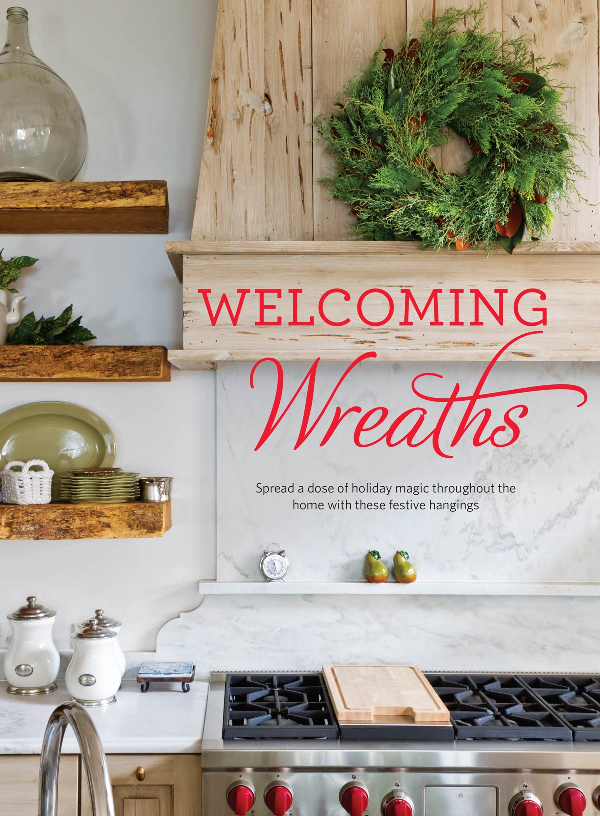 Christmas - 139 Seasonal Recipes & Decorating Ideas, Holiday Guide, Style Inspiration, Christmas Tree, Wreaths, Set The Table, Party Themes,  Slow Cooker, Desserts, Suppers, Pecan Favorites & More!