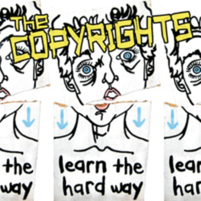 Copyrights - Learn The Hard Way - LP Vinyl Record