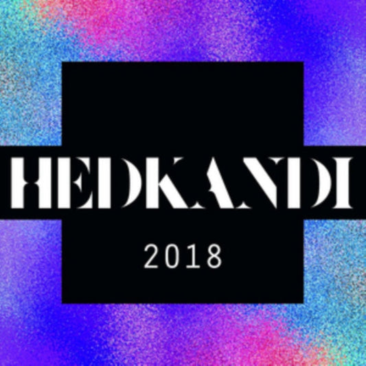 Various Artists - Hed Kandi 2018 Music CD
