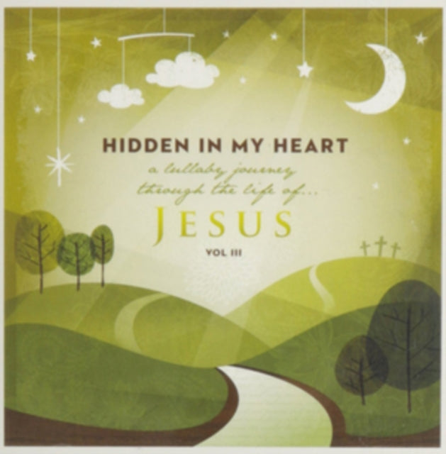 Scripture Lullabies - Hidden In My Heart (A Lullaby Journey Through The Music CD