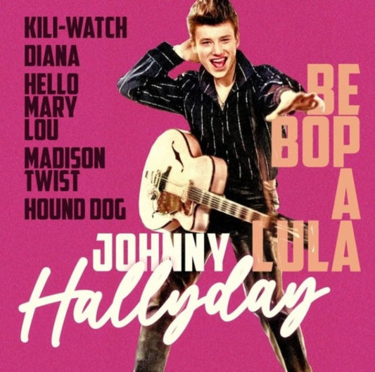 Johnny Hallyday - Be Bop A Lula - The Best Of Music CD
