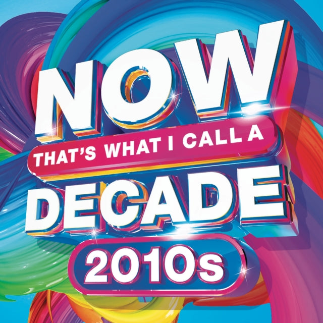 Various Artists - Now That's What I Call A Decade! 2010'S  Music CD