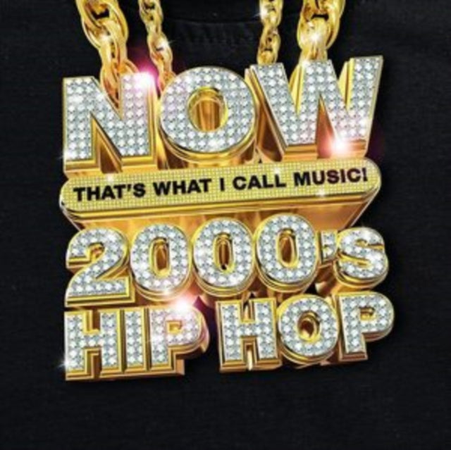 Various Artists - Now That's What I Call Music! 2000'S Hip-Hop Music CD