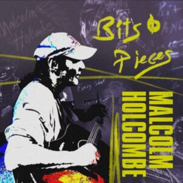 Malcolm Holcombe - Bits & Pieces  Music CD