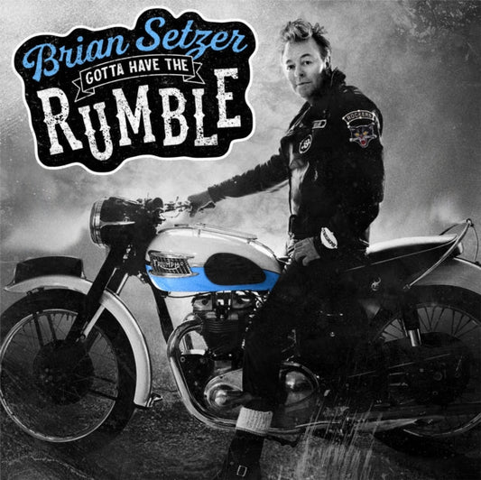 Brian Setzer - Gotta Have The Rumble  Music CD