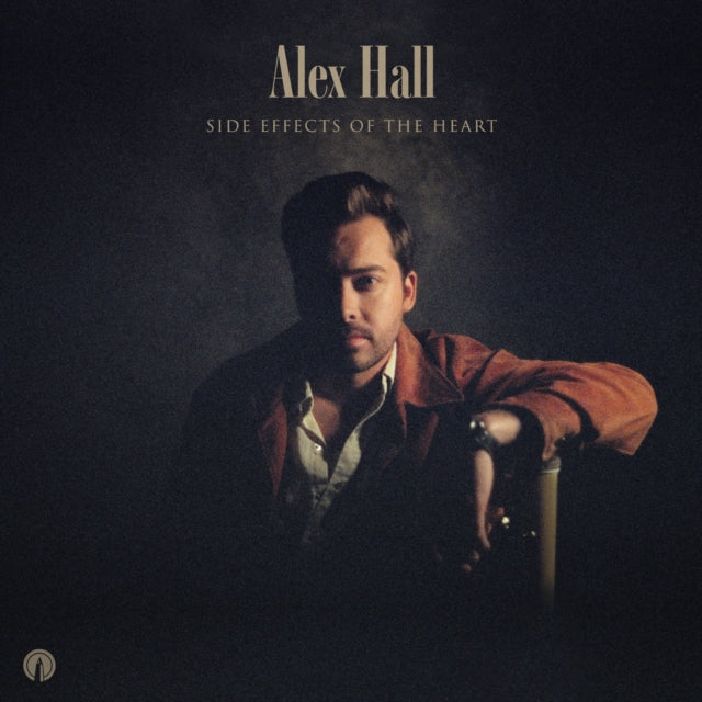 Alex Hall - Side Effects Of The Heart (150G) - LP Vinyl Record