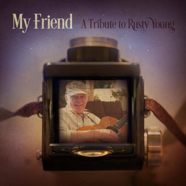 My Friend: A Tribute To Rusty Young Music CD