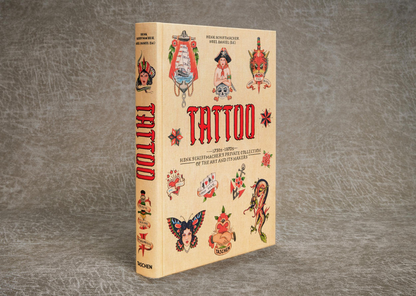 TATTOO. 1730s-1970s. Henk Schiffmacher’s Private Collection (German, French, English) Book