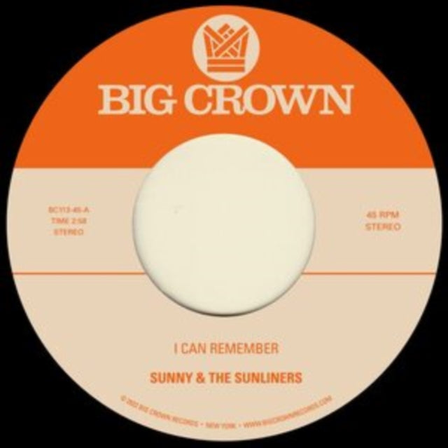 Sunny & The Sunliners - I Can Remember B/W Sitting In The Park - 7 Inch Vinyl