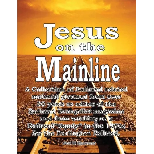 Jesus on the Mainline