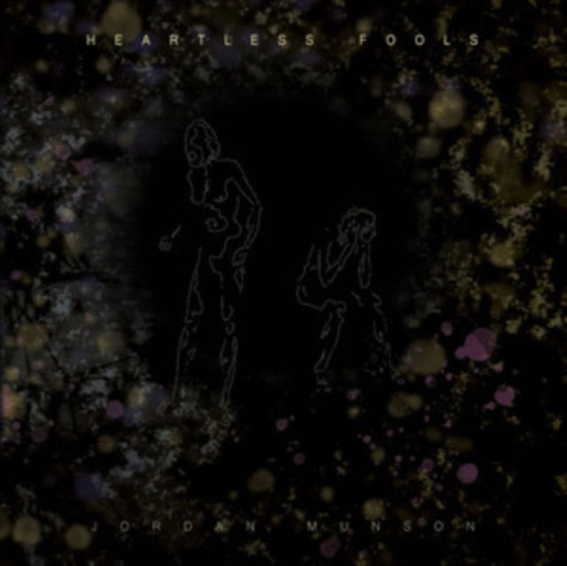 Jordan Munson - Heartless Fools (Amber LP Vinyl) Vinyl Record