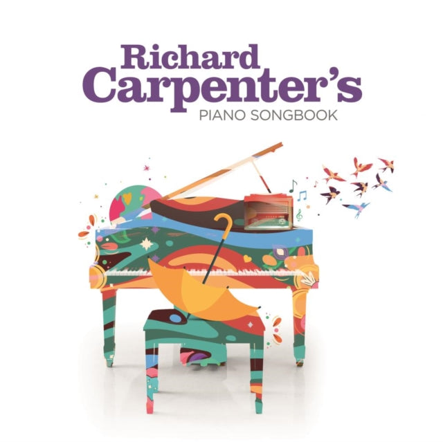 Richard Carpenter - Richard Carpenter’S Piano Songbook Music CD