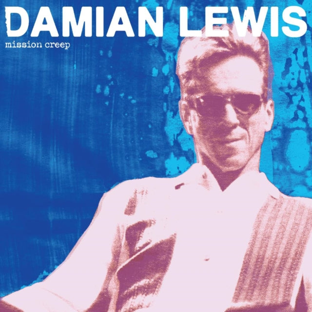 Damian Lewis - Mission Creep  Music CD