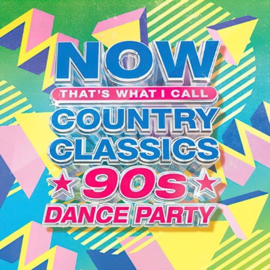 Various Artists - Now Country Classics: 90’S Dance Party Music CD