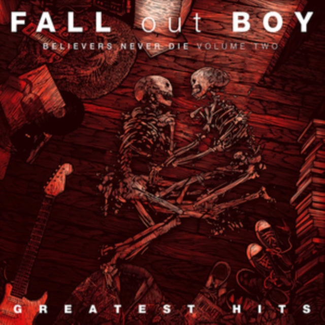 Fall Out Boy - Believers Never Die (Vol. 2) (X)  Music CD