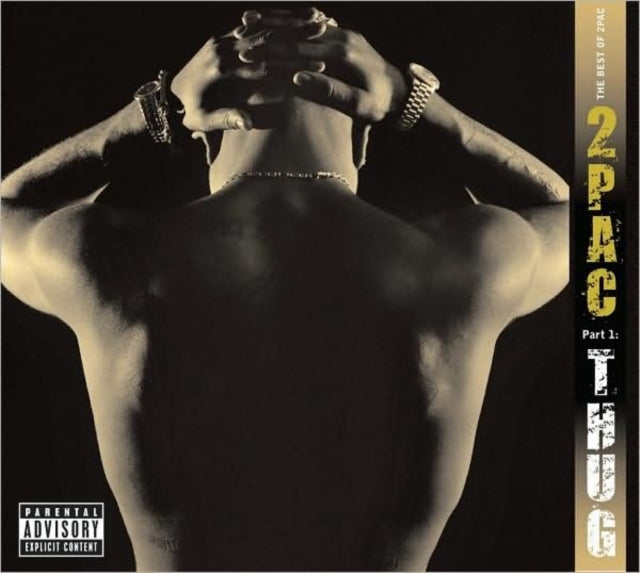 Best Of 2Pac Part 1: Thug Music CD