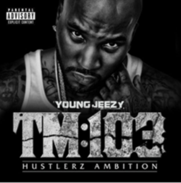 Young Jeezy - Tm: 103 Hustlerz Ambition  Music CD