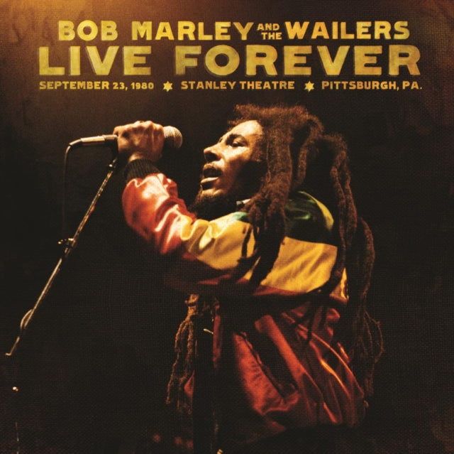 Bob & The Wailers Marley - Live Forever: Stanley Theatre Pittsburgh Pa September 23 1980 Music CD