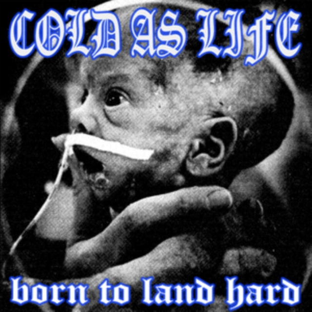 Cold As Life - Born To Land Hard Music CD