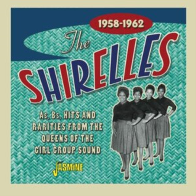 Shirelles - As, Bs, Hits & Rarities From The Queens Of The Girl Group Music CD