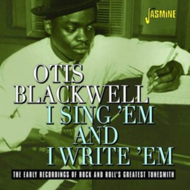 Otis Blackwell - I Sing 'Em & I Write 'Em - The Early Recordings Of Rock & Roll's Greatest Tunesmith  Music CD