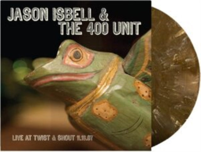Jason & The 400 Unit Isbell - Twist & Shout 11.16.07 (Root Beer Swirl LP Vinyl) Vinyl Record