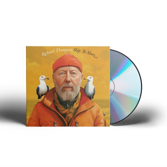 Richard Thompson - Ship To Shore Music CD