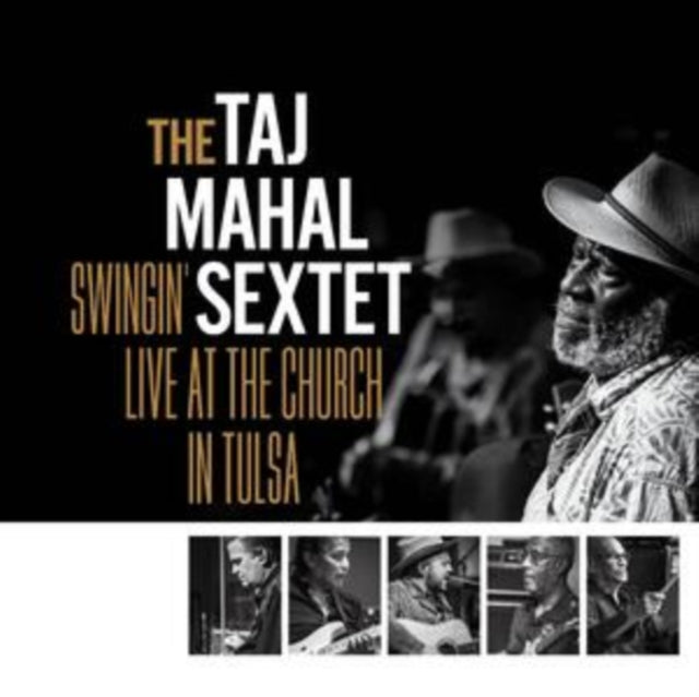 Taj Mahal Sextet - Swingin Live At The Church In Tulsa Music CD