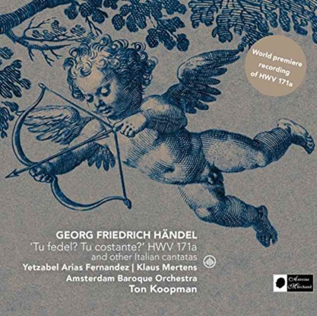 Ton / Amsterdam Baroque Orchestra Koopman - Handel: Tu Fedel? Tu Costante? Hwv 171A & Other Italian Cantantas  Music CD