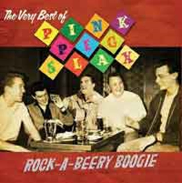 Pink Peg Slax - Rock A Beery Boogie: Very Best Of  Music CD