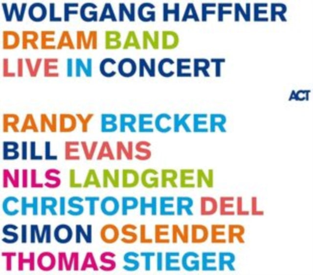 Wolfgang Haffner - Dream Band Live In Concert  Music CD