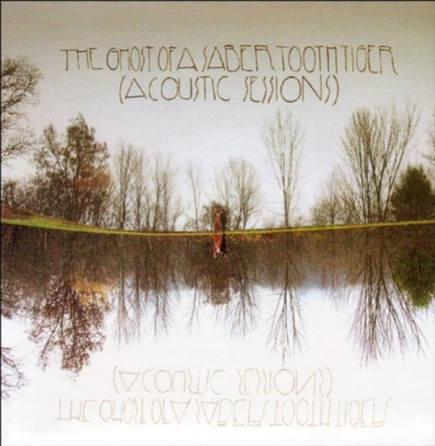 Sean Ghost Of A Saber Tooth Tiger / Lennon - Acoustic Sessions - LP Vinyl