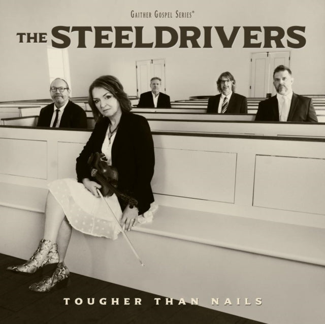 Steeldrivers - Tougher Than Nails - LP Vinyl Record