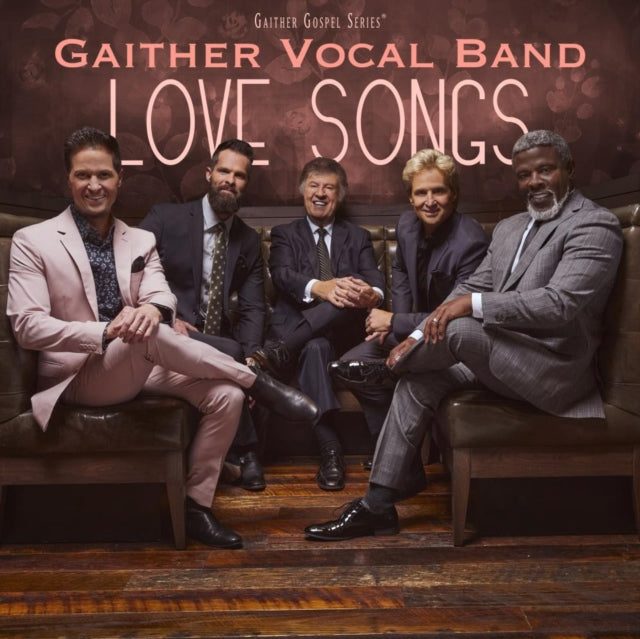 Gaither Vocal Band - Love Songs Music CD