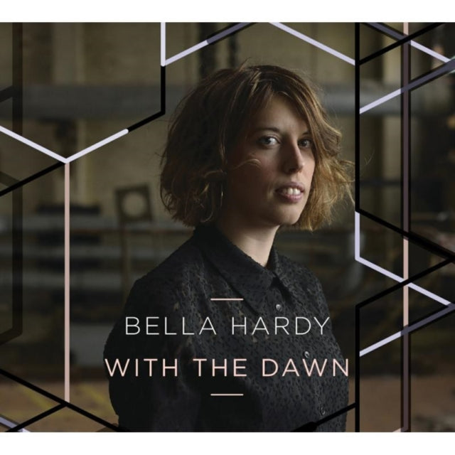 Bella Hardy - With The Dawn - LP Vinyl Record