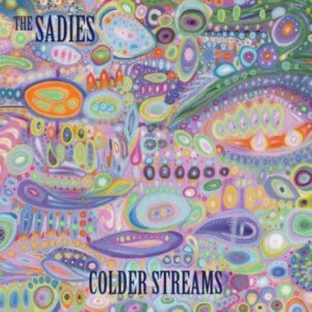 Sadies - Colder Streams - LP Vinyl Record