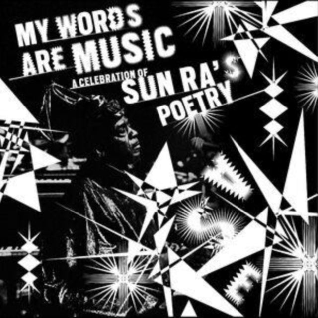 Various Artists - My Words Are Music: A Celebration Of Sun Ra's Poetry Music CD