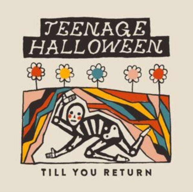 Teenage Halloween - Till You Return Music CD