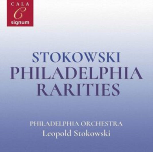 Philadelphia Orchestra; Leopold Stokowski - Stokowski: Philadelphia Rarities Music CD