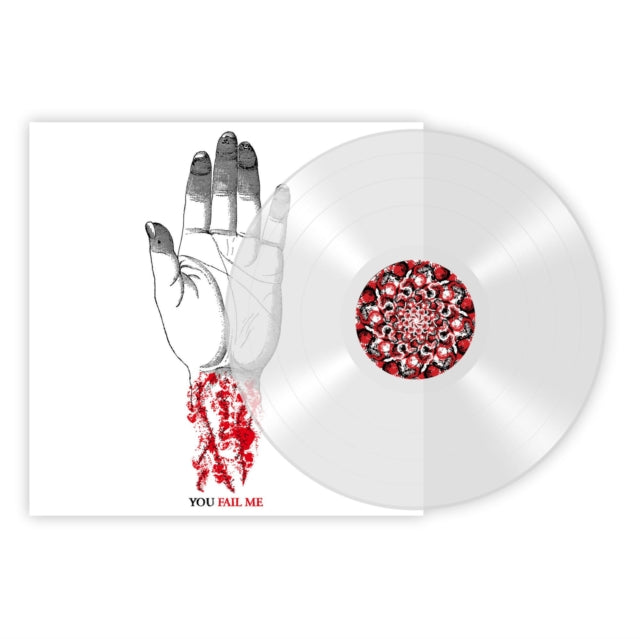 You Fail Me (Redux) Vinyl Record