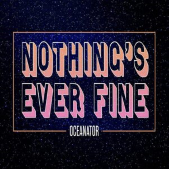 Nothing's Ever Fine (Pink LP Vinyl) Vinyl Record