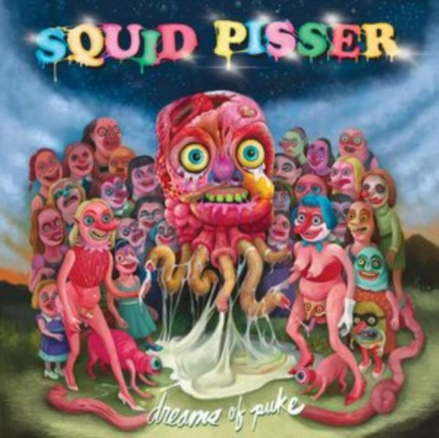 Squid Pisser - Dreams Of Puke (Random Multi-Hued/Upchuck LP Vinyl) Vinyl Record